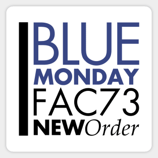 Blue Monday Fan Art Sticker